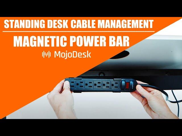 Magnetic Cable Management for Standing Desks | MojoDesk Power Bar - Wire Management Solution