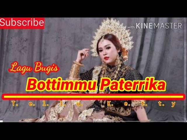 Lagu Bugis/ Bottingmu Paterrika 09/01/21