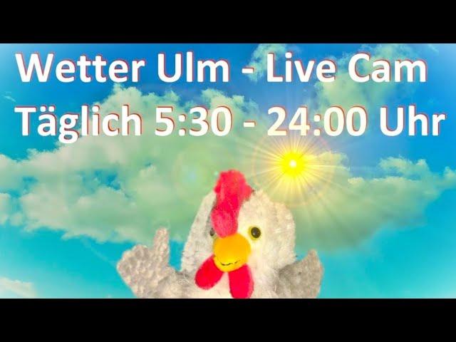 Live Cam: Wetter in Ulm