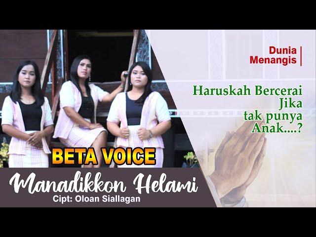 Manadikkon Helami ||Cipt.Oloan Siallagan|| Beta Voice (Official Music Video) Lagu Terbaru 2021