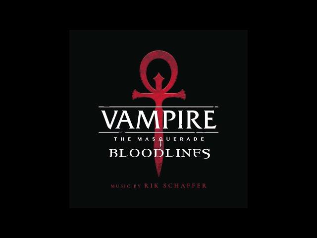 Vampire: The Masquerade - Bloodlines Full Soundtrack (High Quality with Tracklist)