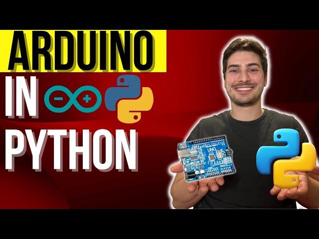 How to Connect and Control an Arduino From Python!