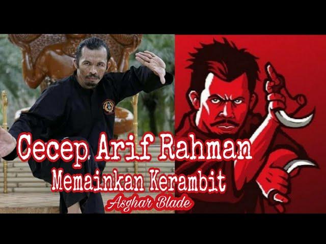 Permainan Jurus Kerambit ‼️ Cecep Arif Rahman ‼️ Kerambit Asghar blade