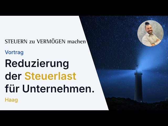 Vortrag: Reduzierung der Steuerlast für Unternehmen