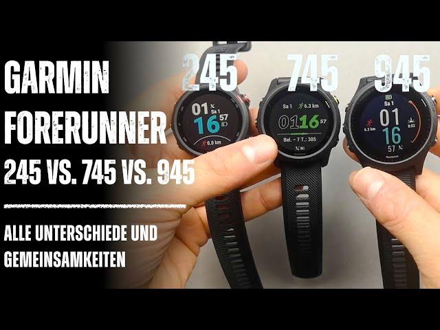 Garmin Forerunner 245 vs. 745 vs. 945: Alle Unterschiede & Gemeinsamkeiten