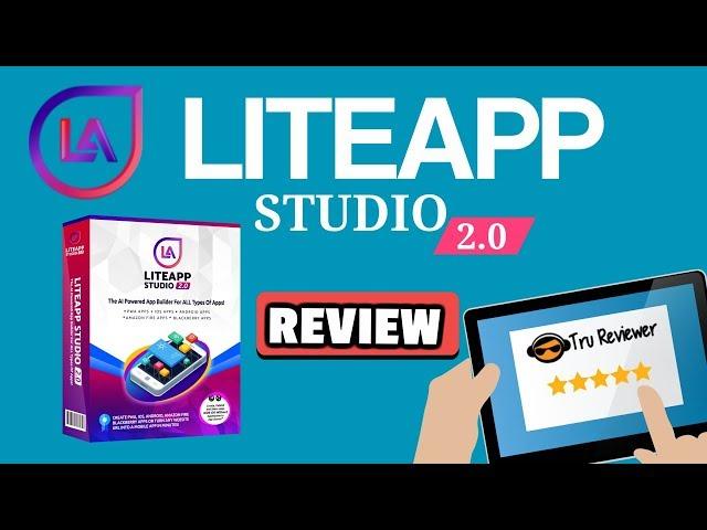 LiteApp Studio 2 0 Review - Create Any Type of Apps from Any URL Instantly!