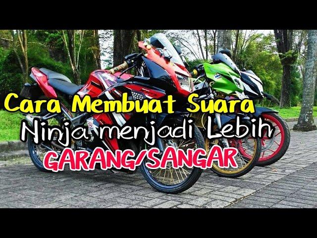 cara membuat suara ninja rr/r menjadi lebih garang