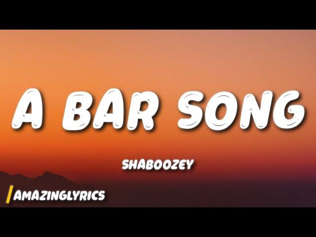 Shaboozey - A Bar Song (Tipsy) (Lyrics)