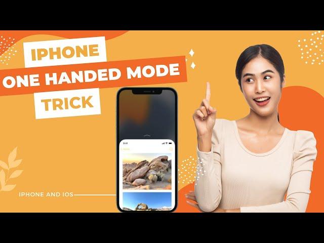 How to use iPhone One-handed mode | iPhone single hand mode |