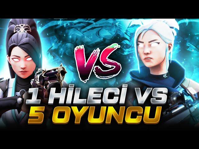 1 HİLECİ VS 5 OYUNCU! BANLANDI MI? (Valorant)