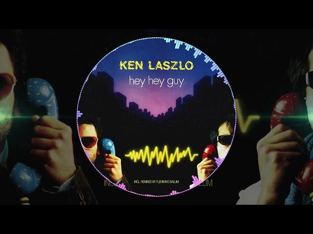 Ken Laszlo - Hey Hey Guy (ZYX Edit Remastered 2024)