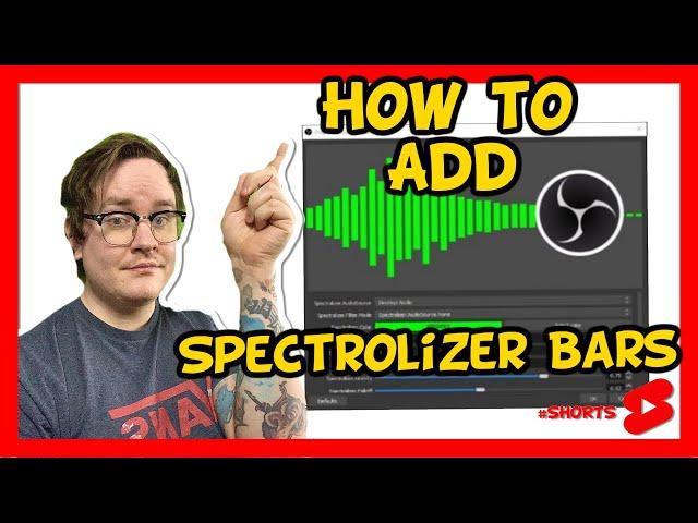 How to Set up The Obs Studio PlugIn Spectralizer  #Shorts