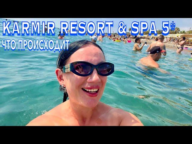 Турция 2024. ОТЕЛИ на СТОПЕ️ЧТО ТВОРИТСЯ на КУРОРТЕ! Karmir Resort & SPA 5*. Кемер сейчас