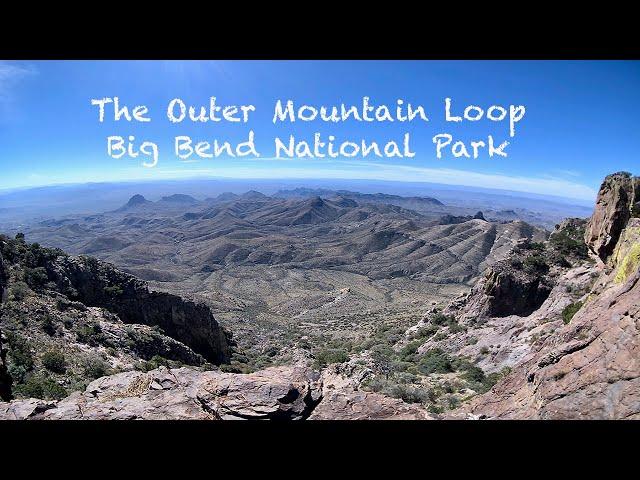 The Outer Mountain Loop: Big Bend National Park