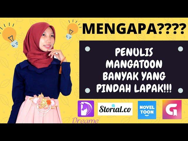 Author Penulis Mangatoon Noveltoon Pindah Platform Karena Alasan ini!