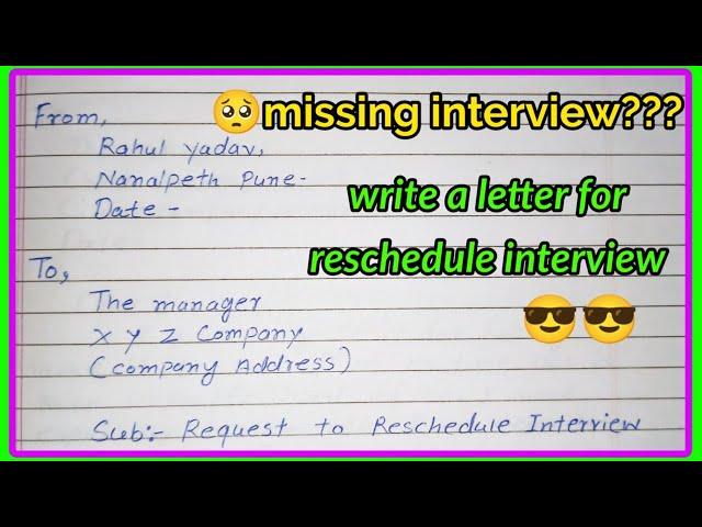 write an application letter for request to reschedule missing interview to manager