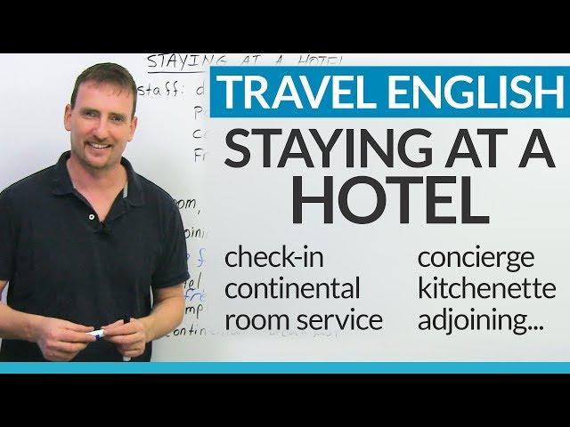 Real English for staying at a HOTEL