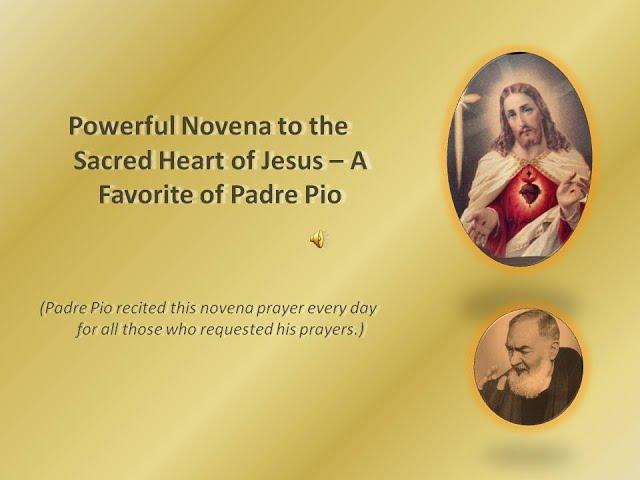 Powerful Novena to the Sacred Heart of Jesus – A Favorite of Padre Pio