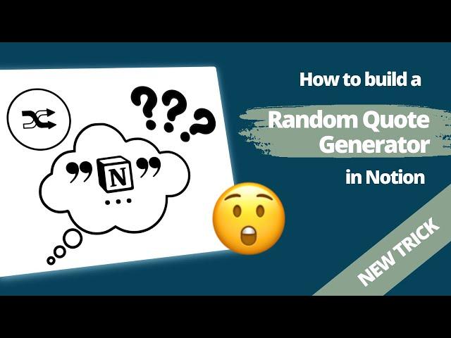 How to build a random quote generator in Notion II New trick to show only a single database item