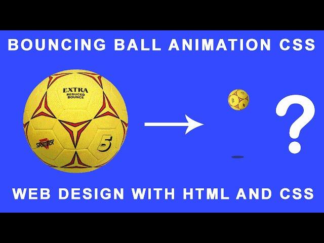 Bouncing Ball Animation CSS | CSS Animation | CSS Tutorial | CSS Animation @keyframes | Web Seekho