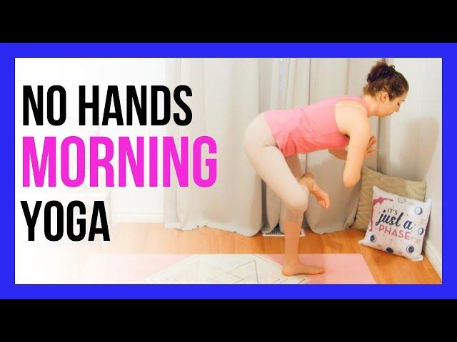 20 min Morning Yoga Full Body Stretch - HANDS-FREE & NO PROPS
