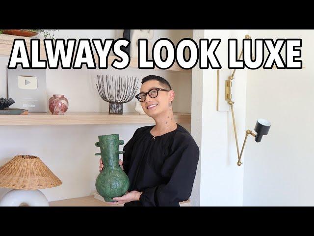 HOW TO ALWAYS LOOK CHIC & LUXURIOUS!