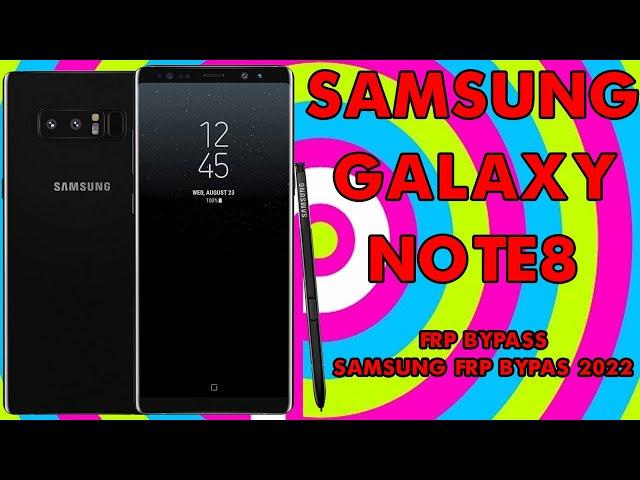 Samsung Galaxy Note8 SM-N950F Android 9 PIE Google Account Bypass Easy Method