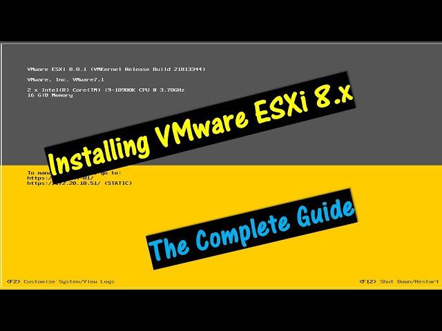 Installing VMware ESXi 8.x. \\ The complete Guide