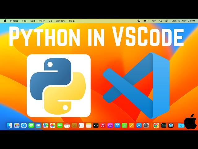 How to Set Up Python in Visual Studio Code on Mac | VSCode Python Development Basics On MacOS (2024)