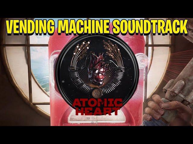 Atomic Heart | Vending Machine Soundtrack | Upgrade Machine Soundtrack | Fridge Robot Soundtrack