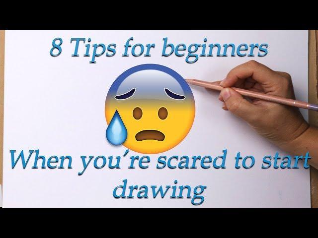 Overcoming the fear of starting - 8 tips for beginner artists