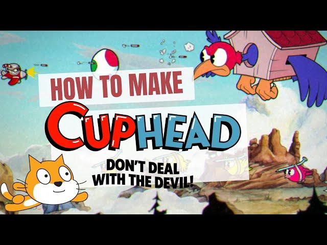 How to make a game CUPHEAD Wally Warbles in Scratch