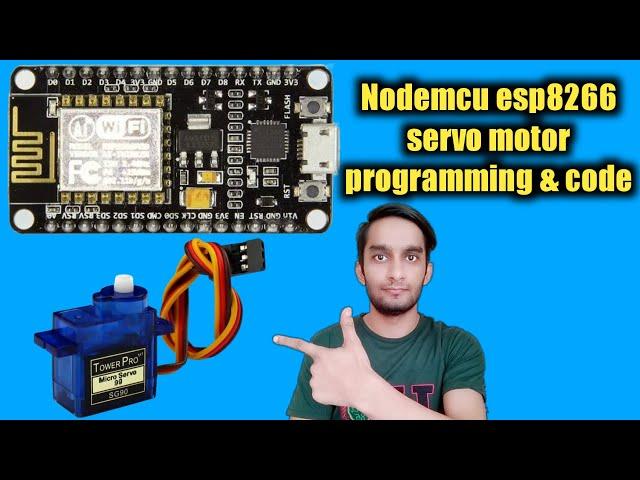 nodemcu servo motor control | esp8266 servo control | servo motor with nodemcu