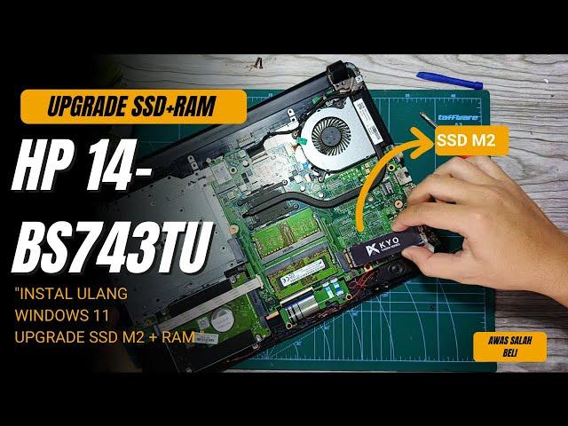 Bongkar Laptop HP 14 BS743TU | slot upgrade SSD & RAM  | cara bongkar laptop hp | HP 14 BS743TU