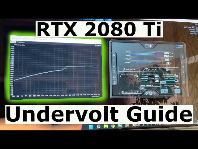 Undervolt your RTX 2080 Ti for more FPS! - Tutorial