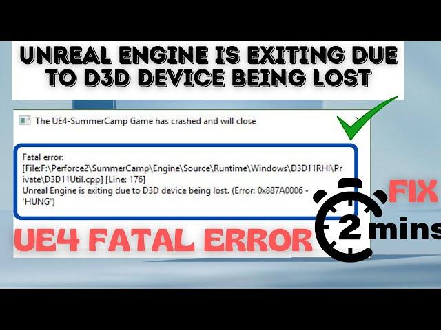 Fix Error 0x887A0006 Unreal engine is exiting due to d3d device being hung | UE4 Fatal Error