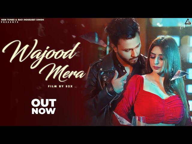 Wajood Mera (Official Video) : Altamash Faridi | Monis Khan | Ankita Dave