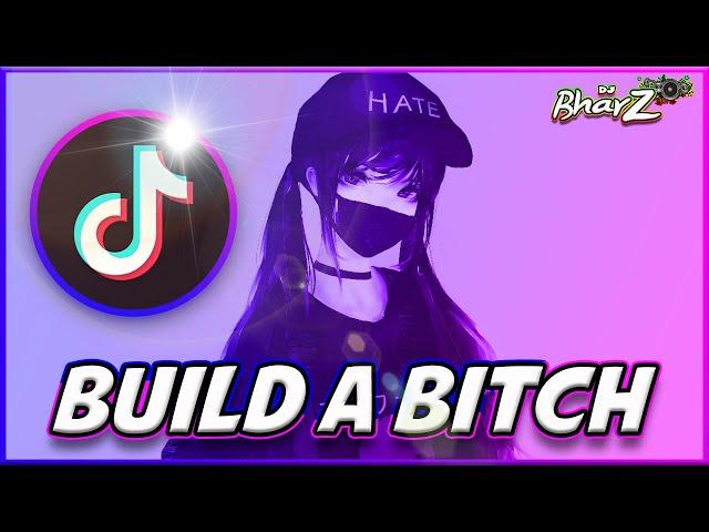 Dj Build A B*tch Remix - Bella Poarch x Dj Bharz Remix