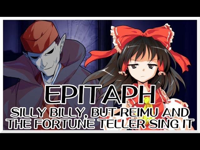 Epitaph - Silly Billy [Touhou Vocal Mix] / but Reimu and the Fortune Teller sing it - FNF Covers