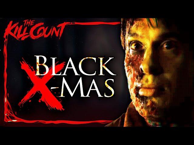 Black Christmas (2006 Remake) KILL COUNT