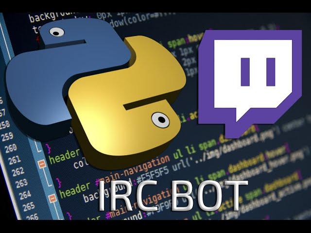 Make your own Twitch Chat bot with Python! // Connect to Twitch IRC with Python