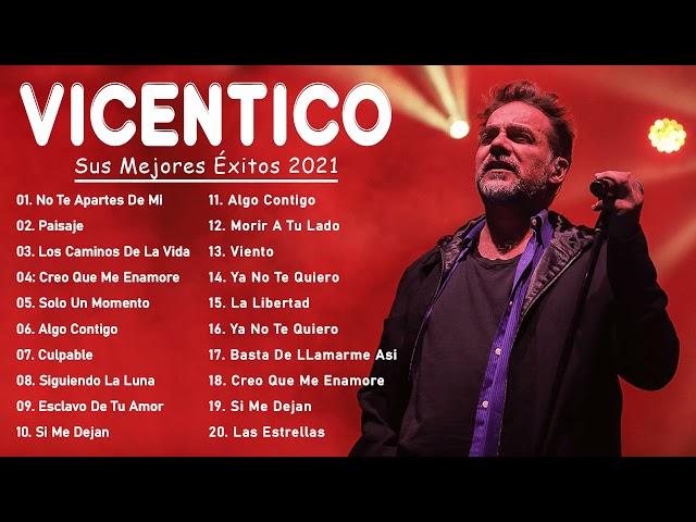 Vicentico Sus Mejores Éxitos 2021 - Vicentico Grandes Exitos Enganchados