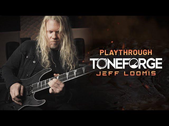 Jeff Loomis performs "Heir to the Tone" with Toneforge Jeff Loomis