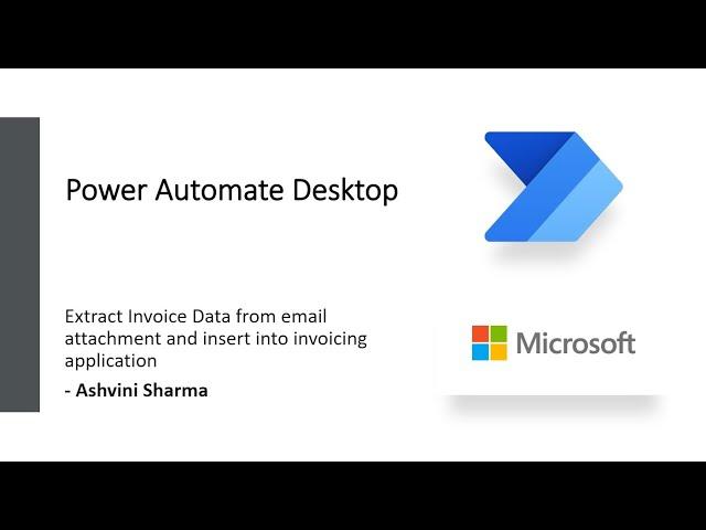 Power Automate Desktop - Invoice Processing