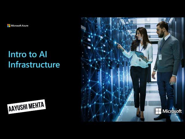 Introduction to AI Infrastructure