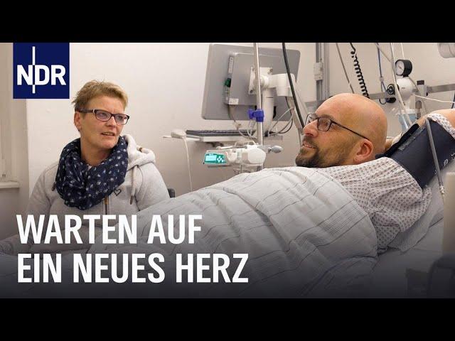 Organspende: Der lange Weg zur Transplantation | Die Nordreportage | NDR Doku