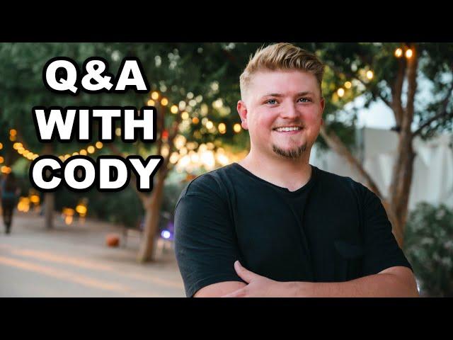 Q & A With Cody! He Answers The Hard Questions!