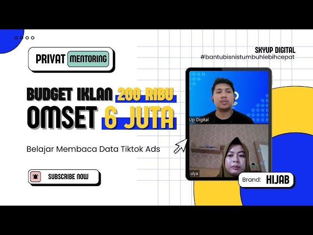 Budget 200 Ribu Dapat Omset 6 Juta Dengan Tiktok Ads? Privat Mentoring Tiktok Ads Brand Hijab