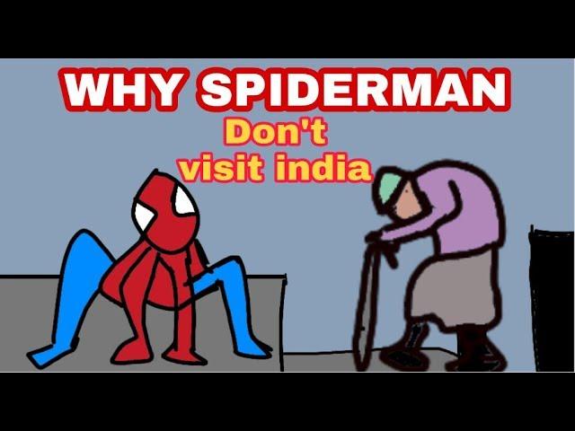 Why spiderman don't visit india | by animated vines of mk