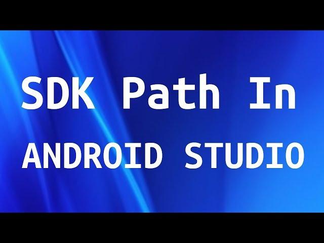 How to Set Environment Variable for Android SDK - Android Studio For Beginners